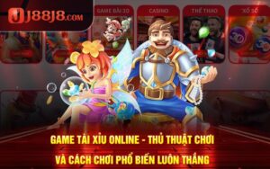 Game Tài Xỉu Online - Thủ Thuật Chơi Và Cách Chơi Phổ Biến Luôn Thắng