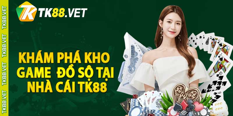 Top 6 game giải trí không thể bỏ qua tk88